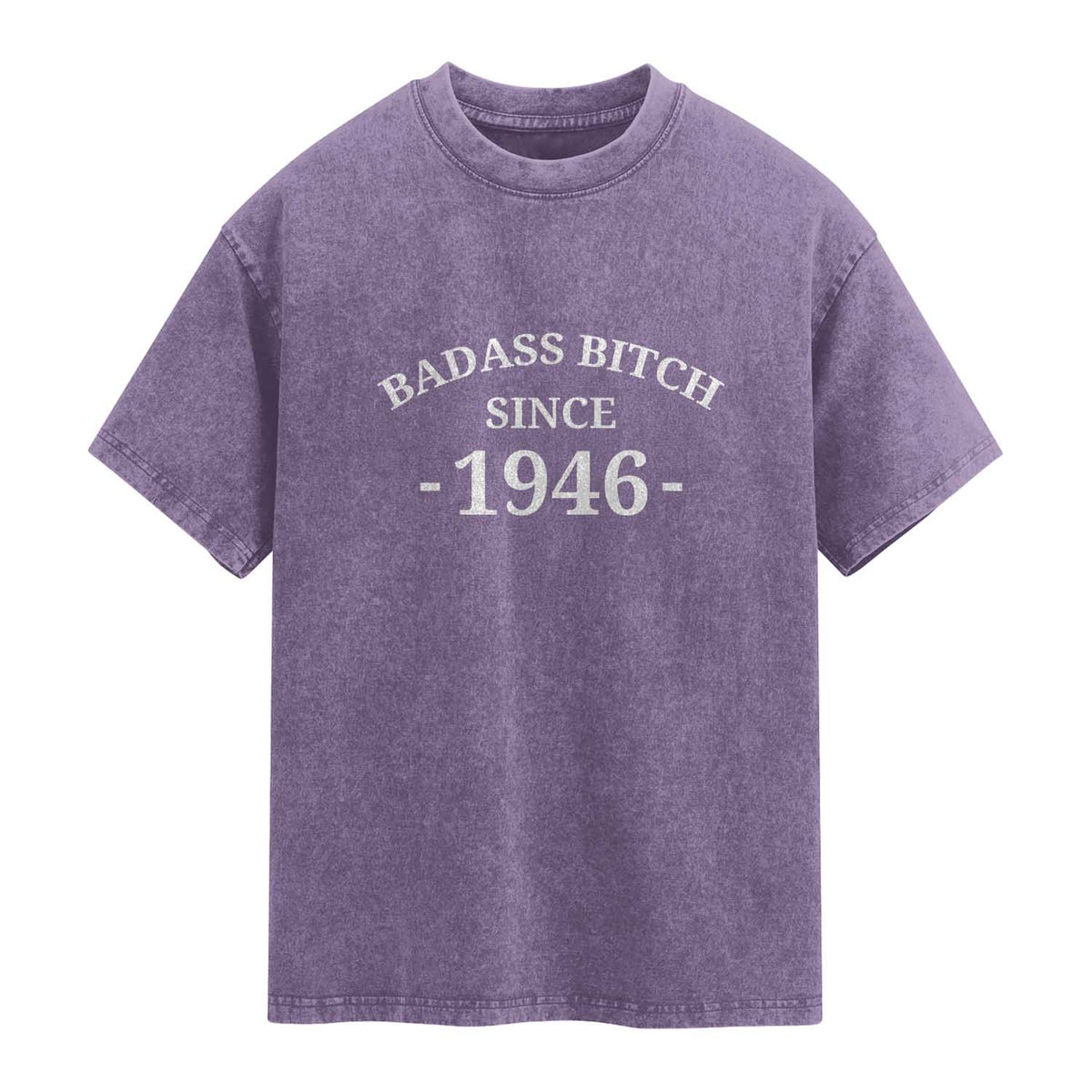 Funny 80th Birthday Washed Cotton T-Shirt Badass Bih Since 1946
