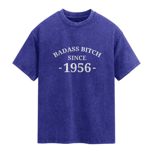 Funny 70th Birthday Washed Cotton T-Shirt Badass Bih Since 1956