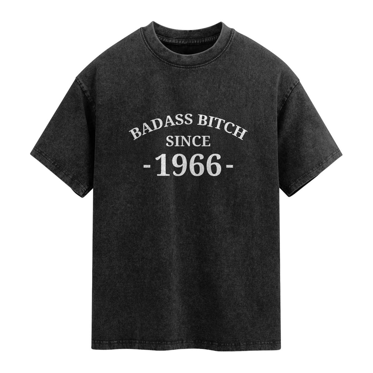 Funny 60th Birthday Washed Cotton T-Shirt Badass Bih Since 1966