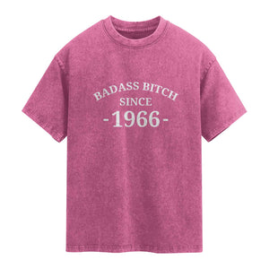 Funny 60th Birthday Washed Cotton T-Shirt Badass Bih Since 1966