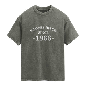 Funny 60th Birthday Washed Cotton T-Shirt Badass Bih Since 1966