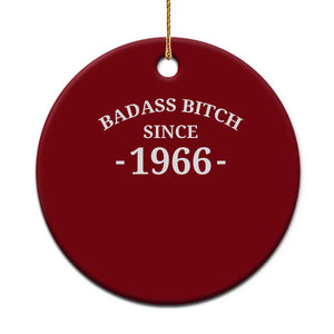 Funny 60th Birthday Ceramic Ornament Badass Bih Since 1966 TS10 1pc Red Print Your Wear