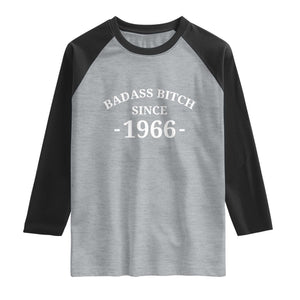 Funny 60th Birthday Raglan Shirt Badass Bih Since 1966 TS10 Heather Gray Black Print Your Wear