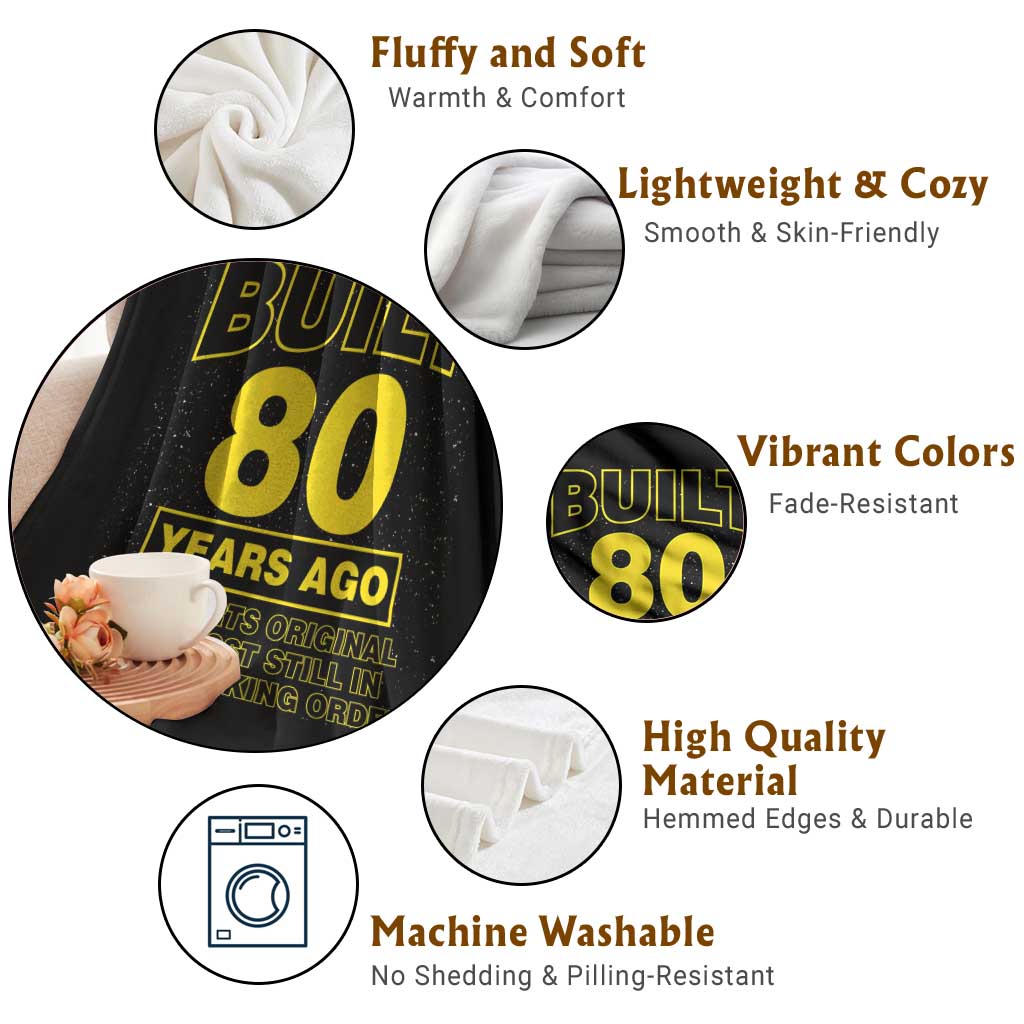 Funny 80th Birthday Throw Blanket Galaxy Built 80 Years Ago Parts Original TS10 Print Your Wear