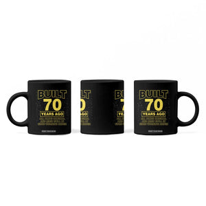 Funny 70th Birthday Coffee Mug Galaxy Built 70 Years Ago Parts Original TS10 Print Your Wear