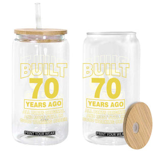 Funny 70th Birthday Glass Can Galaxy Built 70 Years Ago Parts Original TS10 Print Your Wear