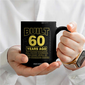 Funny 60th Birthday Coffee Mug Galaxy Built 60 Years Ago Parts Original TS10 Print Your Wear