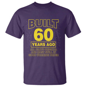 Funny 60th Birthday T Shirt Galaxy Built 60 Years Ago Parts Original TS10 Purple Print Your Wear