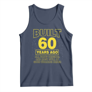 Funny 60th Birthday Tank Top Galaxy Built 60 Years Ago Parts Original TS10 Navy Print Your Wear
