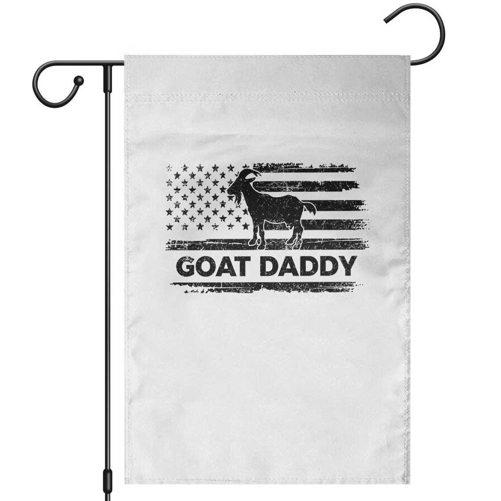 Goat Daddy Garden Flag Funny Fathers Day Presents For Goat Dad US Flag TS10 White Print Your Wear