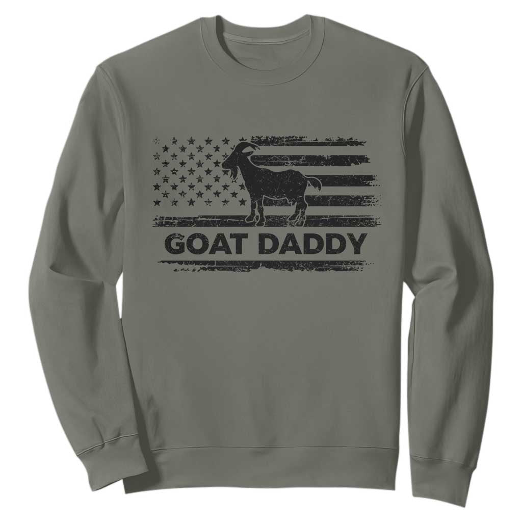 Goat Daddy Sweatshirt Funny Fathers Day Presents For Goat Dad US Flag TS10 Military Green Print Your Wear