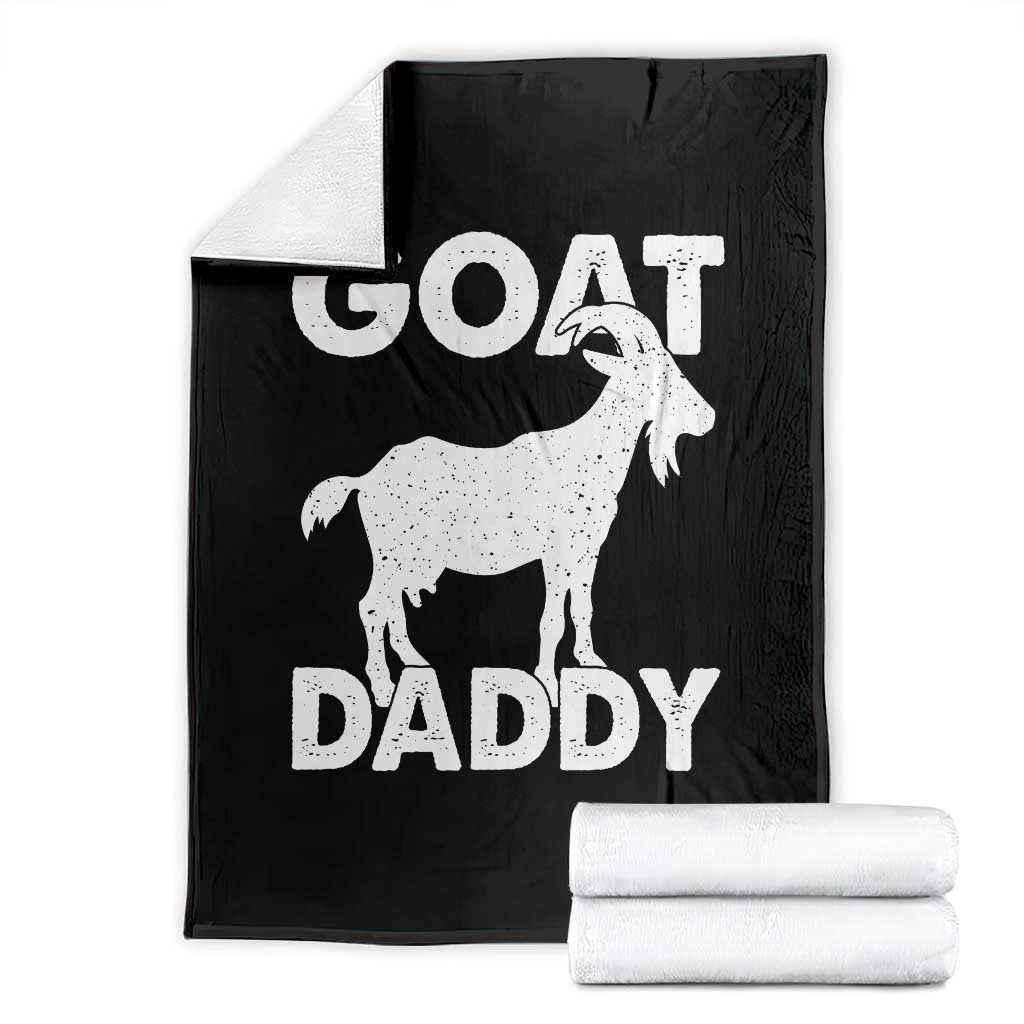 Goat Daddy Throw Blanket Funny Fathers Day Presents For Goat Dad TS10 Black Print Your Wear