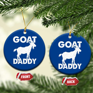 Goat Daddy Ceramic Ornament Funny Fathers Day Presents For Goat Dad TS10 1pc Blue Print Your Wear
