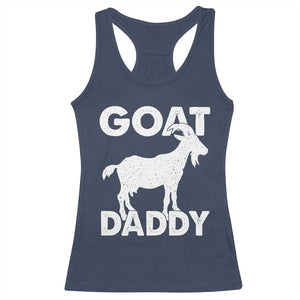 Goat Daddy Racerback Tank Top Funny Fathers Day Presents For Goat Dad TS10 Navy Print Your Wear