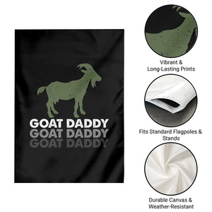 Funny Dad Garden Flag Funny Goat Daddy Fathers Day Presents For Goat Lovers TS10 Print Your Wear