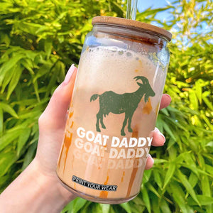 Funny Dad Glass Can Funny Goat Daddy Fathers Day Presents For Goat Lovers TS10 Black Print Your Wear