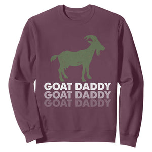 Funny Dad Sweatshirt Funny Goat Daddy Fathers Day Presents For Goat Lovers TS10 Maroon Print Your Wear