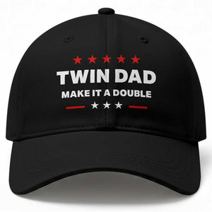 Retro Twin Dad Baseball Cap Make It A Double Fathers Day TS10 Print Your Wear