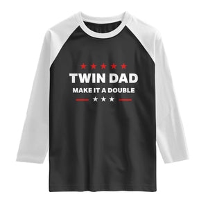 Retro Twin Dad Raglan Shirt Make It A Double Fathers Day TS10 Black White Print Your Wear