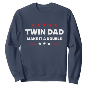 Retro Twin Dad Sweatshirt Make It A Double Fathers Day TS10 Navy Print Your Wear