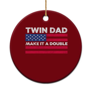 Retro Twin Dad Ceramic Ornament Make It A Double US Flag Fathers Day TS10 1pc Red Print Your Wear