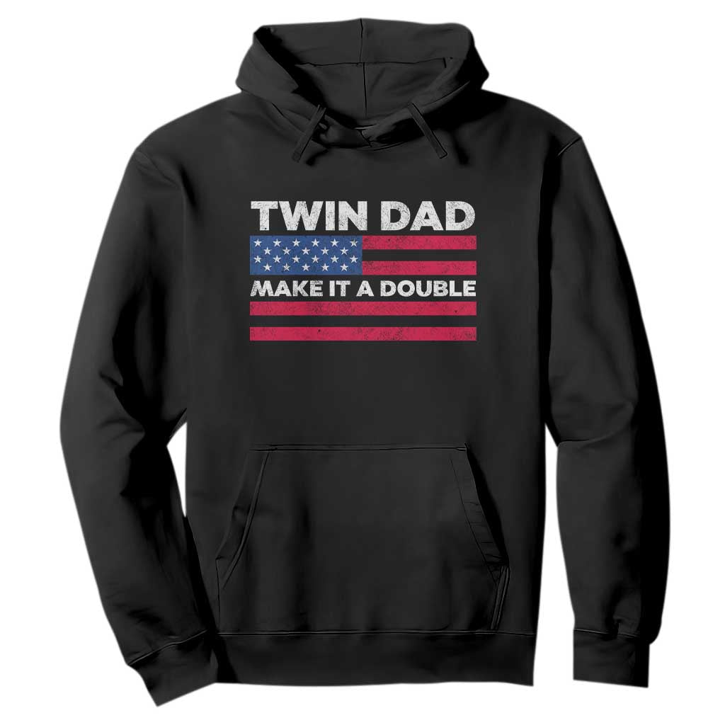 Retro Twin Dad Hoodie Make It A Double US Flag Fathers Day TS10 Black Print Your Wear