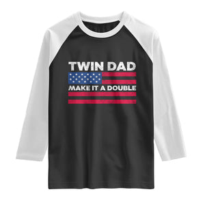 Retro Twin Dad Raglan Shirt Make It A Double US Flag Fathers Day TS10 Black White Print Your Wear