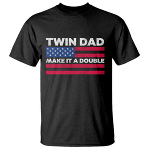 Retro Twin Dad T Shirt Make It A Double US Flag Fathers Day TS10 Black Print Your Wear