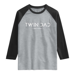 Retro Twin Dad Raglan Shirt Subtle Make It A Double Minimal Fathers Day TS10 Heather Gray Black Print Your Wear
