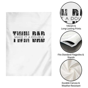 Retro Twin Dad Garden Flag Subtle Make It A Double Fathers Day TS10 Print Your Wear