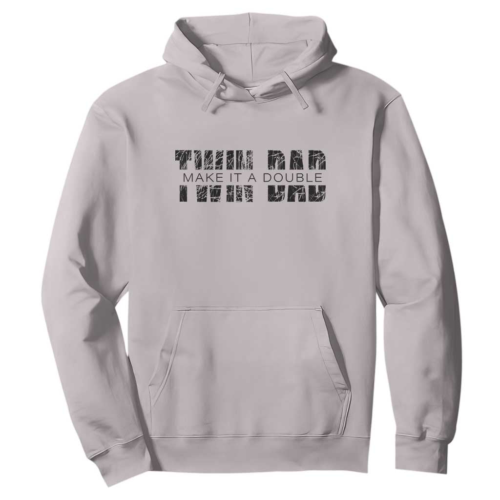 Retro Twin Dad Hoodie Subtle Make It A Double Fathers Day TS10 Ice Gray Print Your Wear