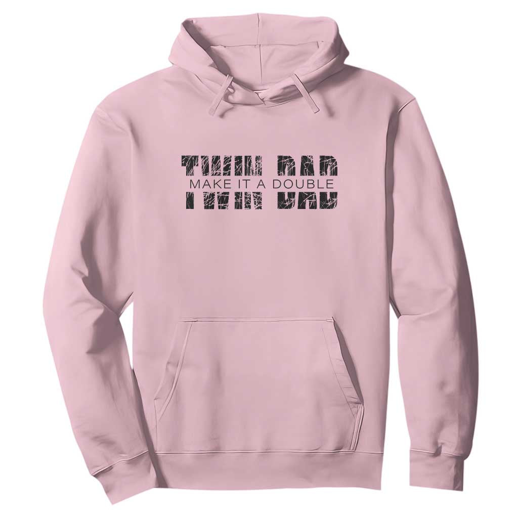 Retro Twin Dad Hoodie Subtle Make It A Double Fathers Day TS10 Light Pink Print Your Wear
