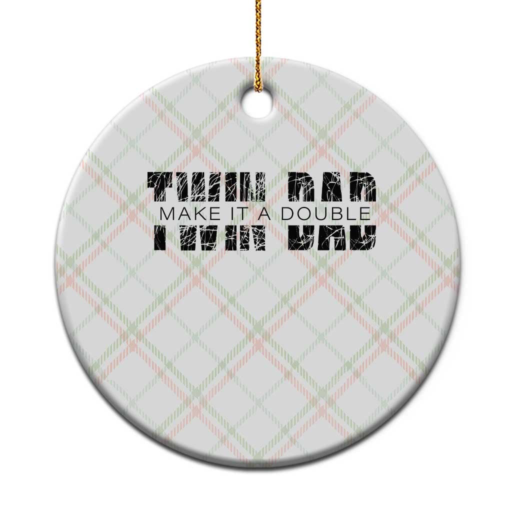 Retro Twin Dad Ceramic Ornament Subtle Make It A Double Fathers Day TS10 1pc Christmas Plaid Print Your Wear