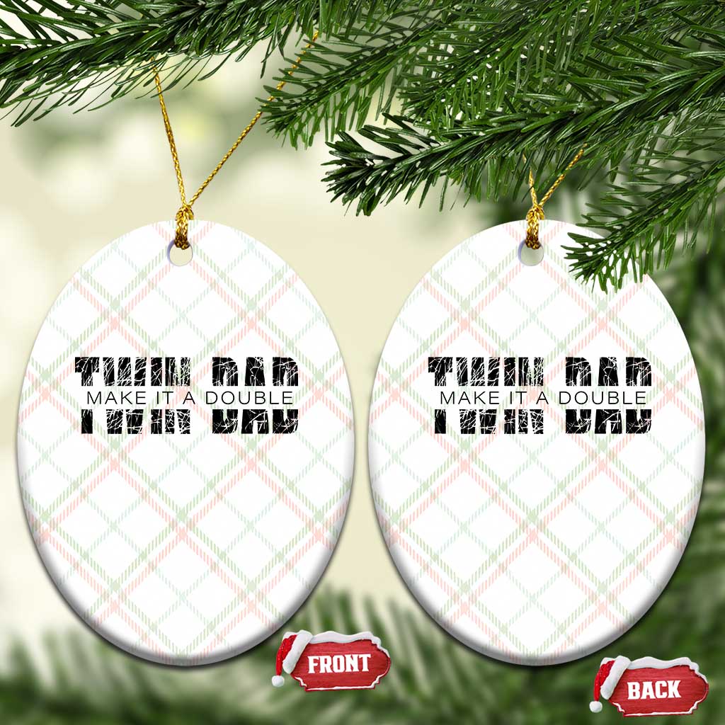 Retro Twin Dad Ceramic Ornament Subtle Make It A Double Fathers Day TS10 Print Your Wear