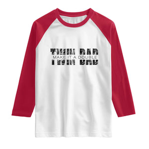 Retro Twin Dad Raglan Shirt Subtle Make It A Double Fathers Day TS10 White Red Print Your Wear