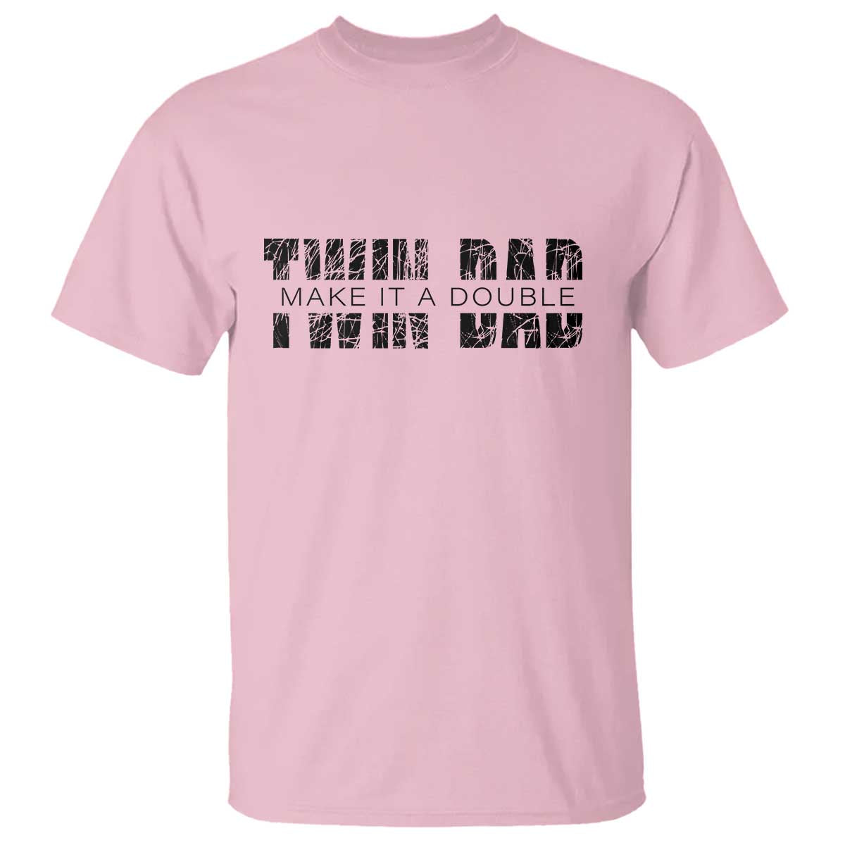 Retro Twin Dad T Shirt Subtle Make It A Double Fathers Day TS10 Light Pink Print Your Wear