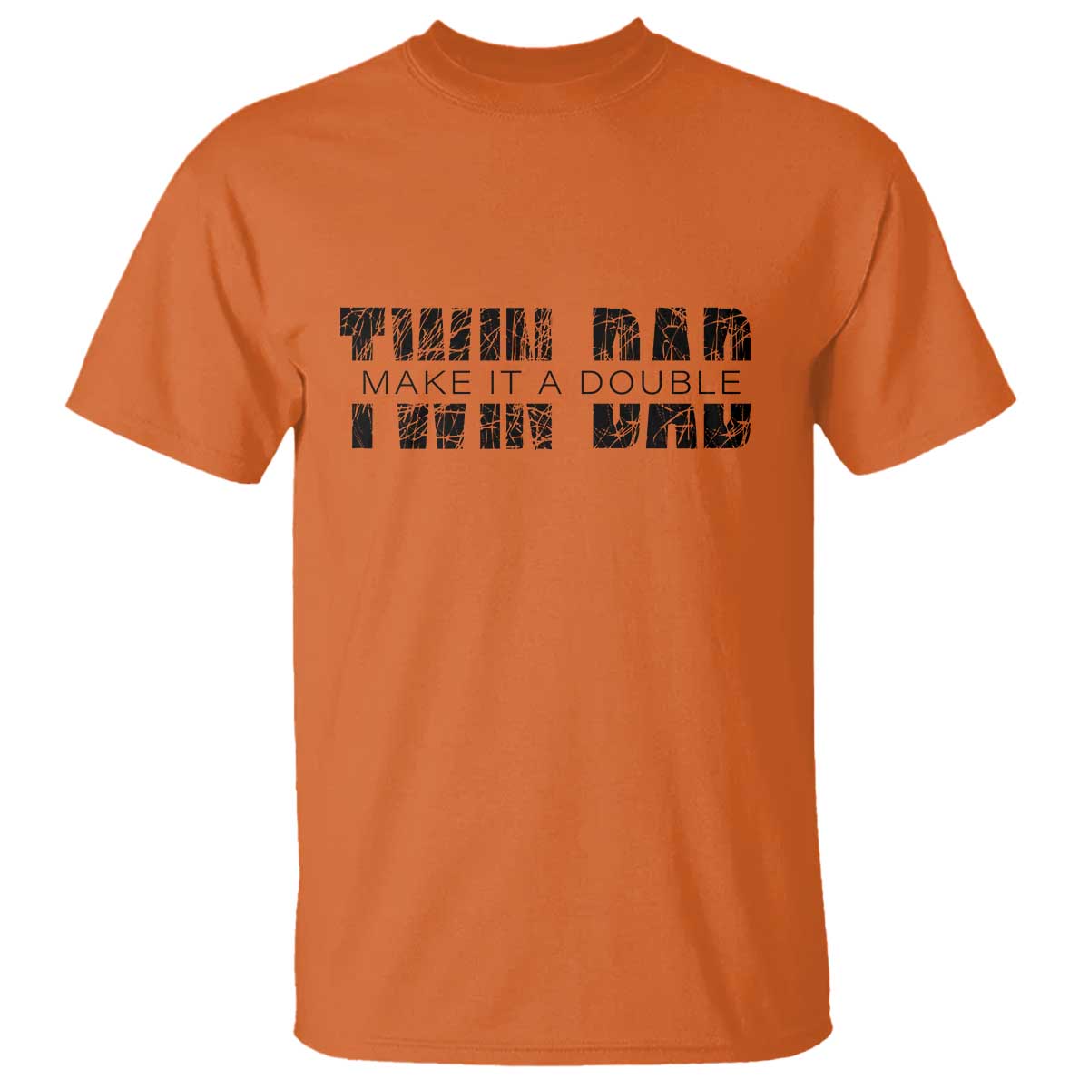 Retro Twin Dad T Shirt Subtle Make It A Double Fathers Day TS10 Orange Print Your Wear