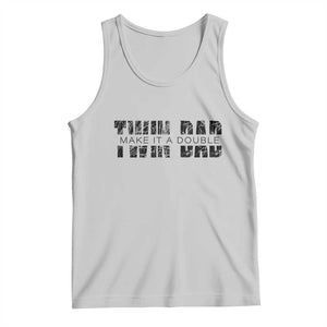 Retro Twin Dad Tank Top Subtle Make It A Double Fathers Day TS10 Ash Print Your Wear