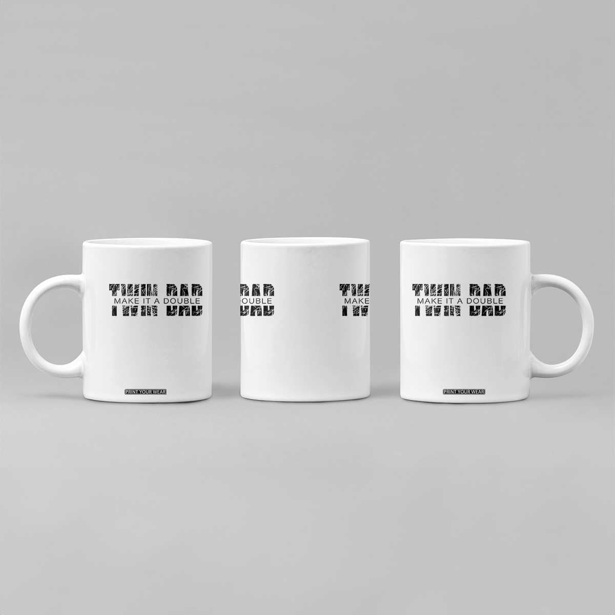 Retro Twin Dad Coffee Mug Subtle Make It A Double Fathers Day TS10 Print Your Wear