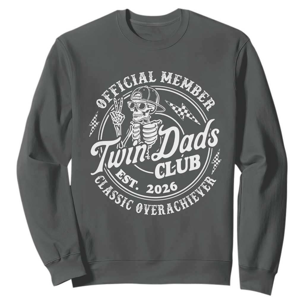 Retro Twin Dad Est 2026 Sweatshirt Funny Skeleton Dad Classic Overachiever Fathers Day TS10 Dark Heather Print Your Wear