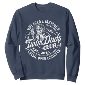 Retro Twin Dad Est 2026 Sweatshirt Funny Skeleton Dad Classic Overachiever Fathers Day TS10 Navy Print Your Wear