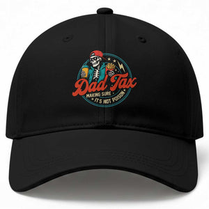 Skeleton Dad Tax Making Sure Its Not Poison Baseball Cap Husband Daddy Fathers Day Gift TS10 Print Your Wear