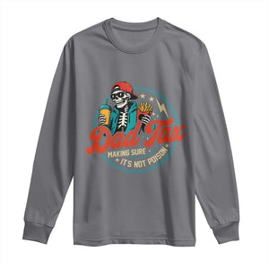Skeleton Dad Tax Making Sure Its Not Poison Long Sleeve Shirt Husband Daddy Fathers Day Gift TS10 Charcoal Print Your Wear