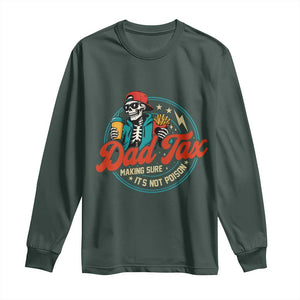 Skeleton Dad Tax Making Sure Its Not Poison Long Sleeve Shirt Husband Daddy Fathers Day Gift TS10 Dark Forest Green Print Your Wear