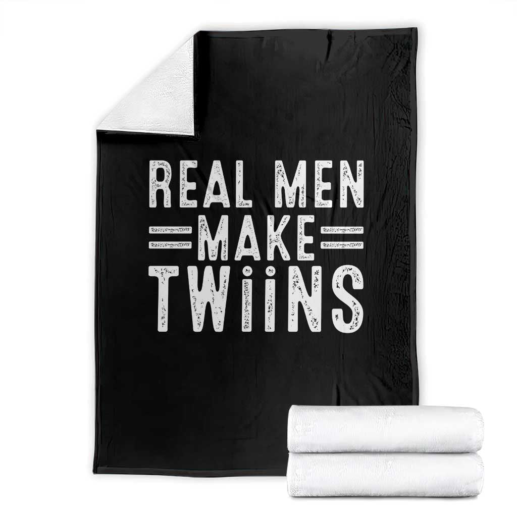 Funny Twin Dad Throw Blanket Real Men Make Twins Daddy Humor Fathers Day TS10 Black Print Your Wear