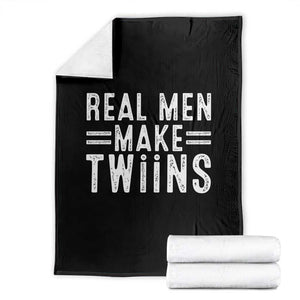 Funny Twin Dad Throw Blanket Real Men Make Twins Daddy Humor Fathers Day TS10 Black Print Your Wear