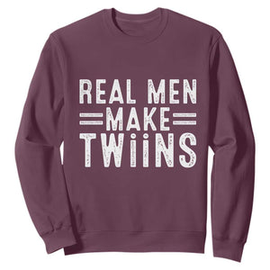 Funny Twin Dad Sweatshirt Real Men Make Twins Daddy Humor Fathers Day TS10 Maroon Print Your Wear