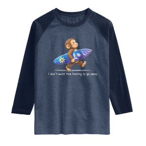 I Dont Want This Feeling To Go Away Raglan Shirt Vintage Surf Monkey Nostalgic Summer Beach Vacation TS10 Heather Denim Navy Print Your Wear