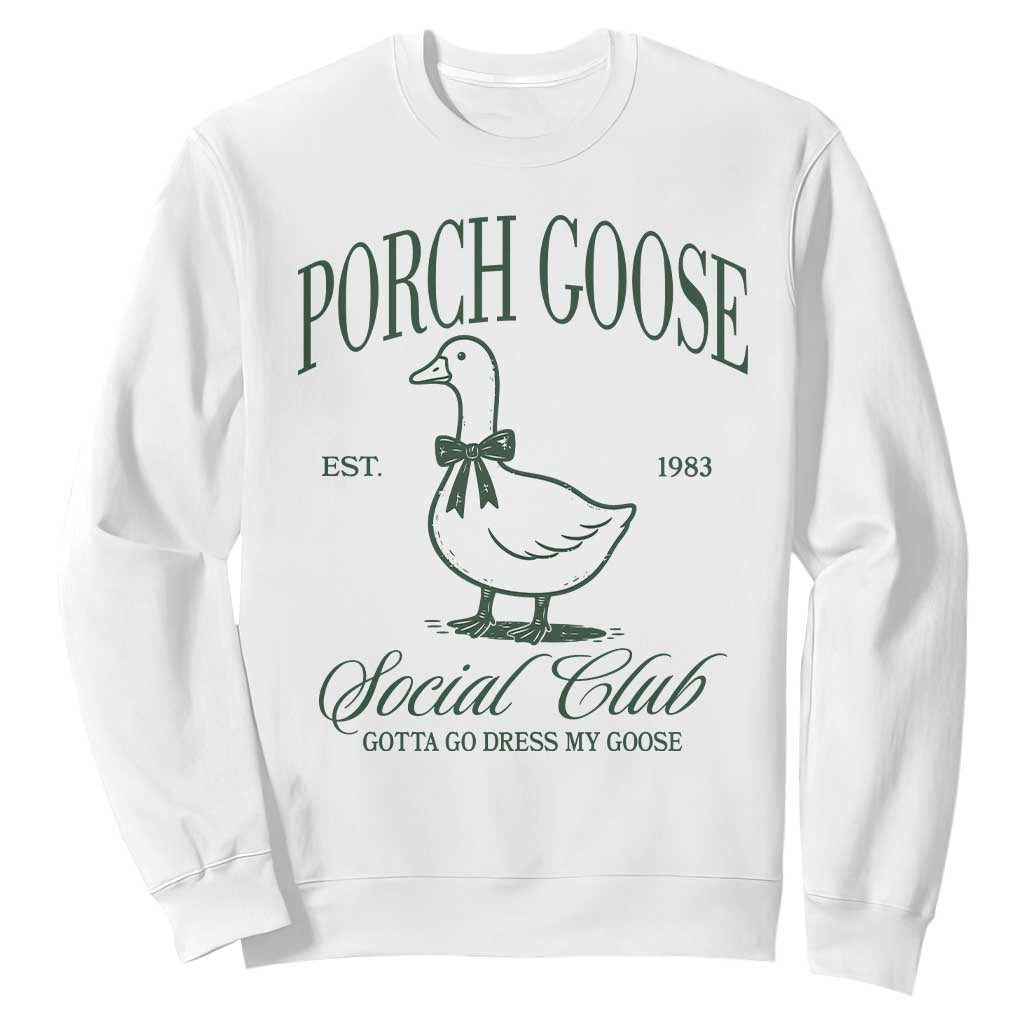 Porch Goose Sweatshirt Cute Garden Club Vibes Moms Grandmas TS10 White Print Your Wear