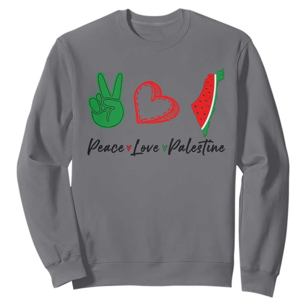 Peace Love Palestine Sweatshirt Gaza Palestinian Flag TS10 Charcoal Print Your Wear